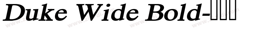 Duke Wide Bold字体转换